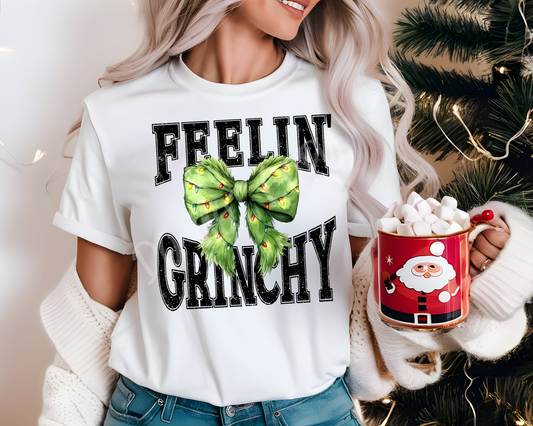 Feelin' Grinchy - Direct To Film Transfer