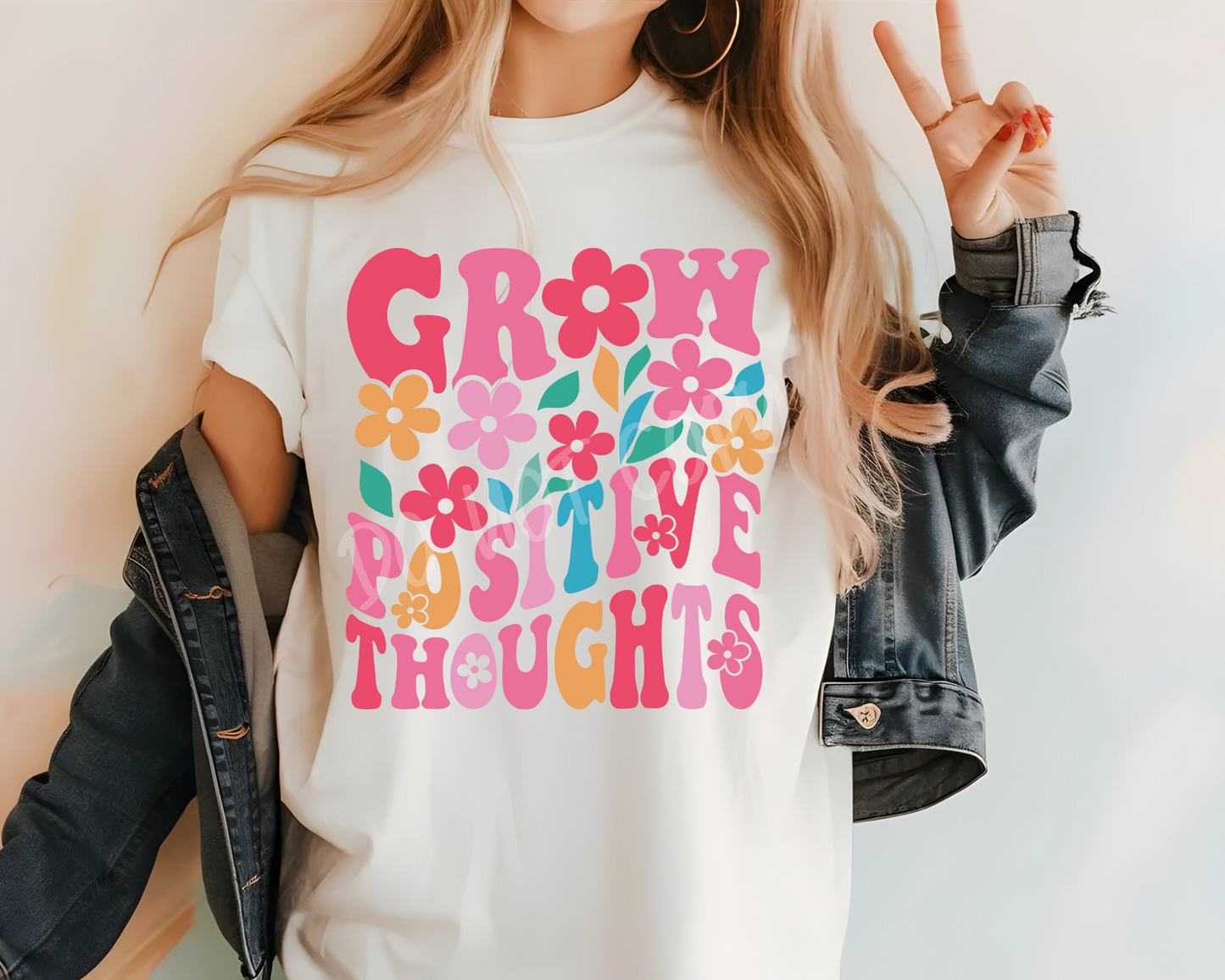 Grow Positive Thoughts FLORAL - Direct To Film Transfer