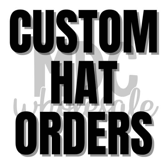 Custom Hat Order