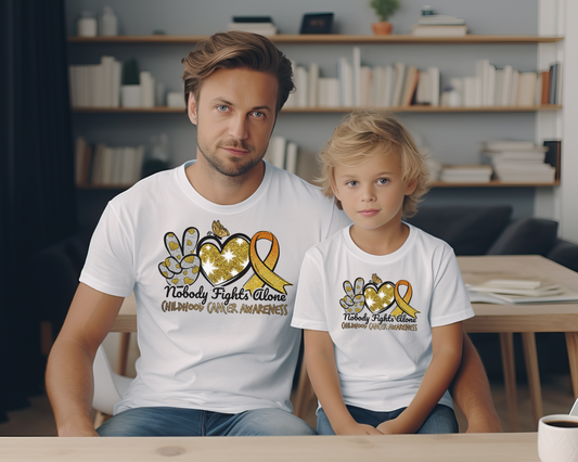 Nobody Fights Along - Childhood Cancer Awareness- Direct To Film Transfer