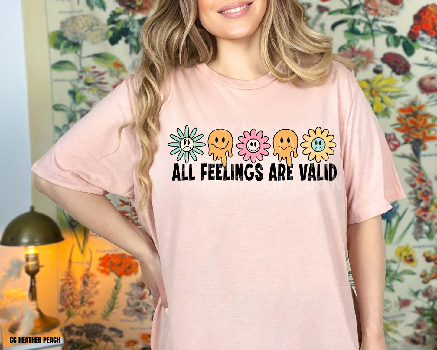 All Feelings Are Valid - Direct To Film Transfer