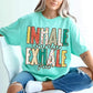 Inhale Courage Exhale Fear - Direct To Film Transfer