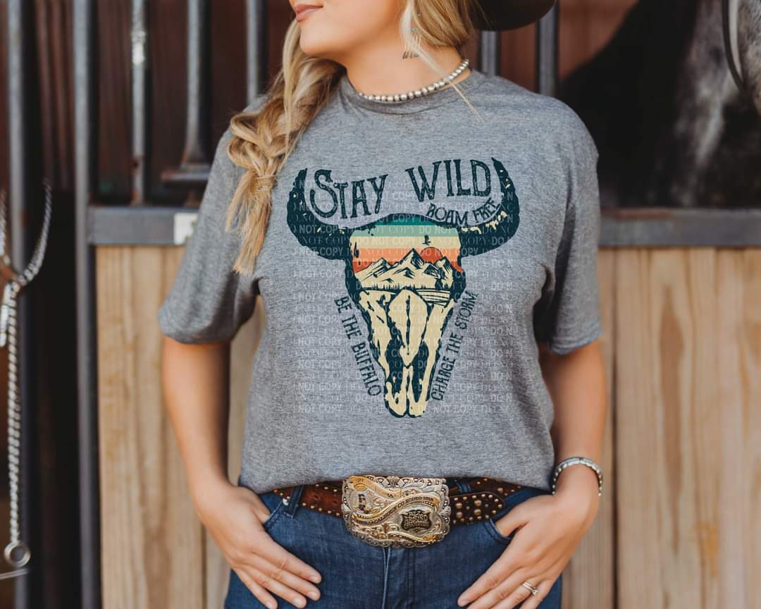 Stay Wild Roam Free Skull - Direct To Film Transfer