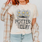 You Are The Potter & I Am The Clay - Direct To Film Transfer