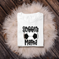 Soccer Mama  - Direct To Film Transfer