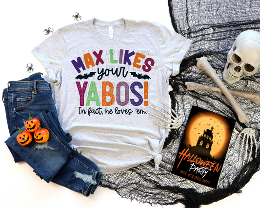 Max Likes Your YABOS! - Direct To Film Transfer