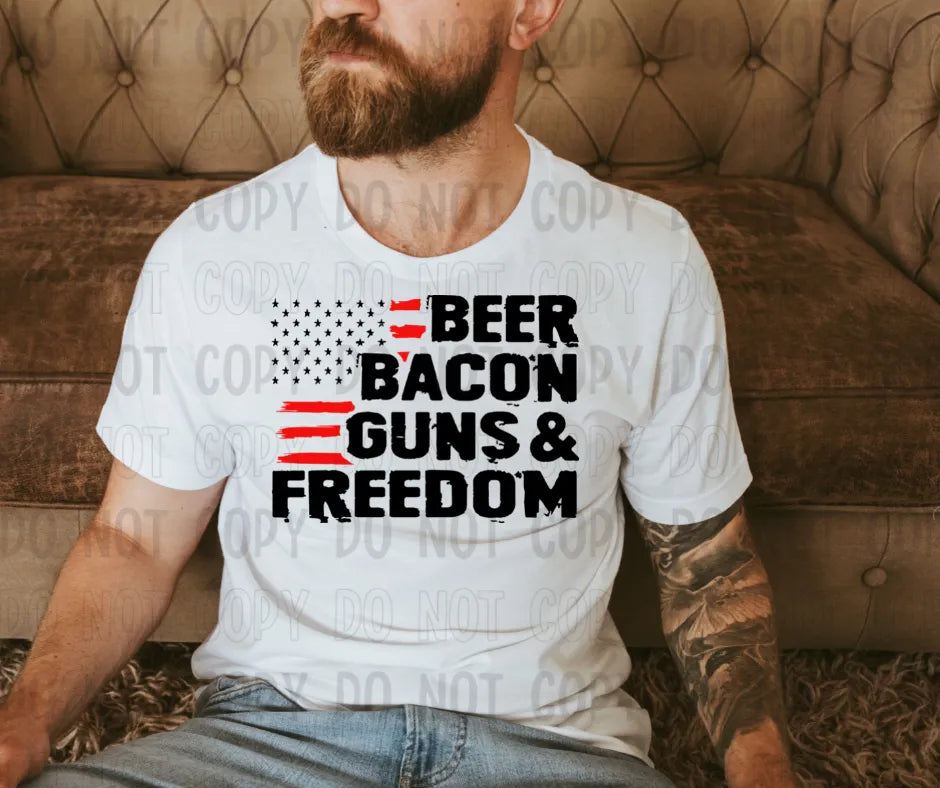 Beer Bacon Guns & Freedom - Direct To Film Transfer